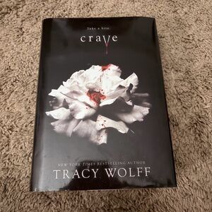 Crave by Tracy Wolff Hardcover Book
